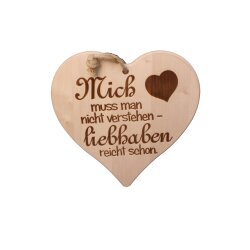 Herzbrett Ahornholz 24×24×1,5 cm ohne Rille „Mich muss man nicht verstehen" – handgefertigt